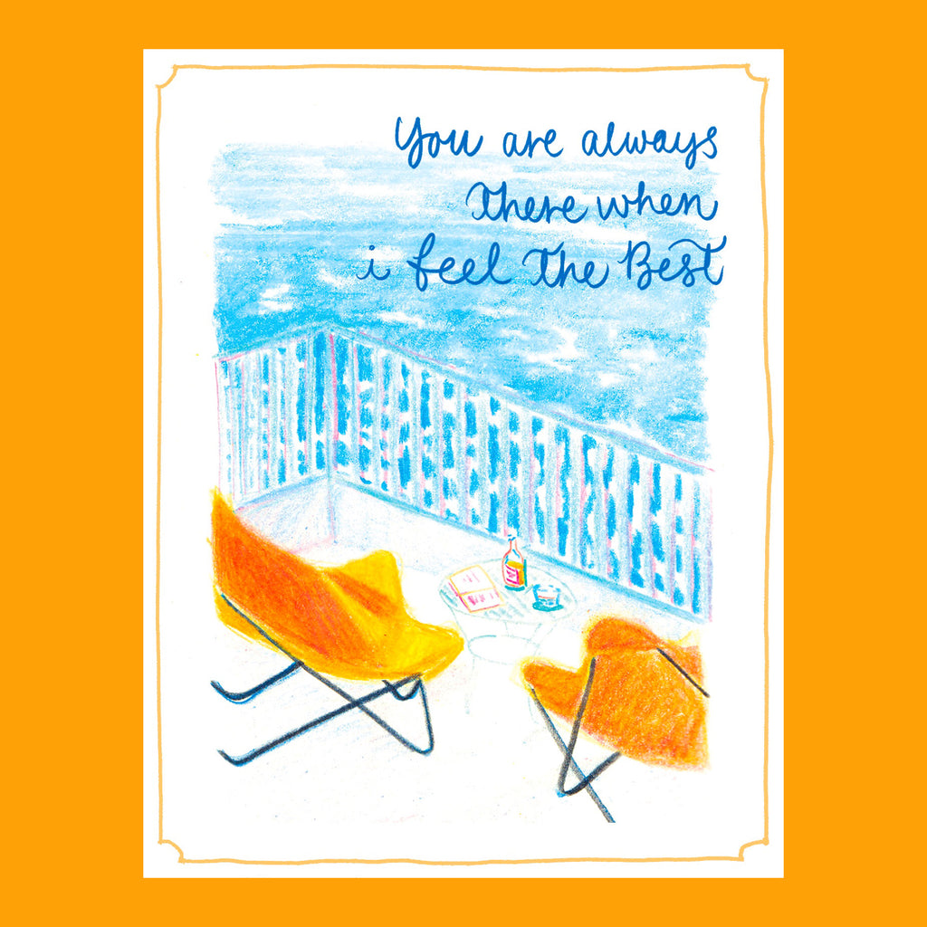 love card showing color pencil drawing of two chairs next to each other. The greeting says "you are always tehre when i feel the best"